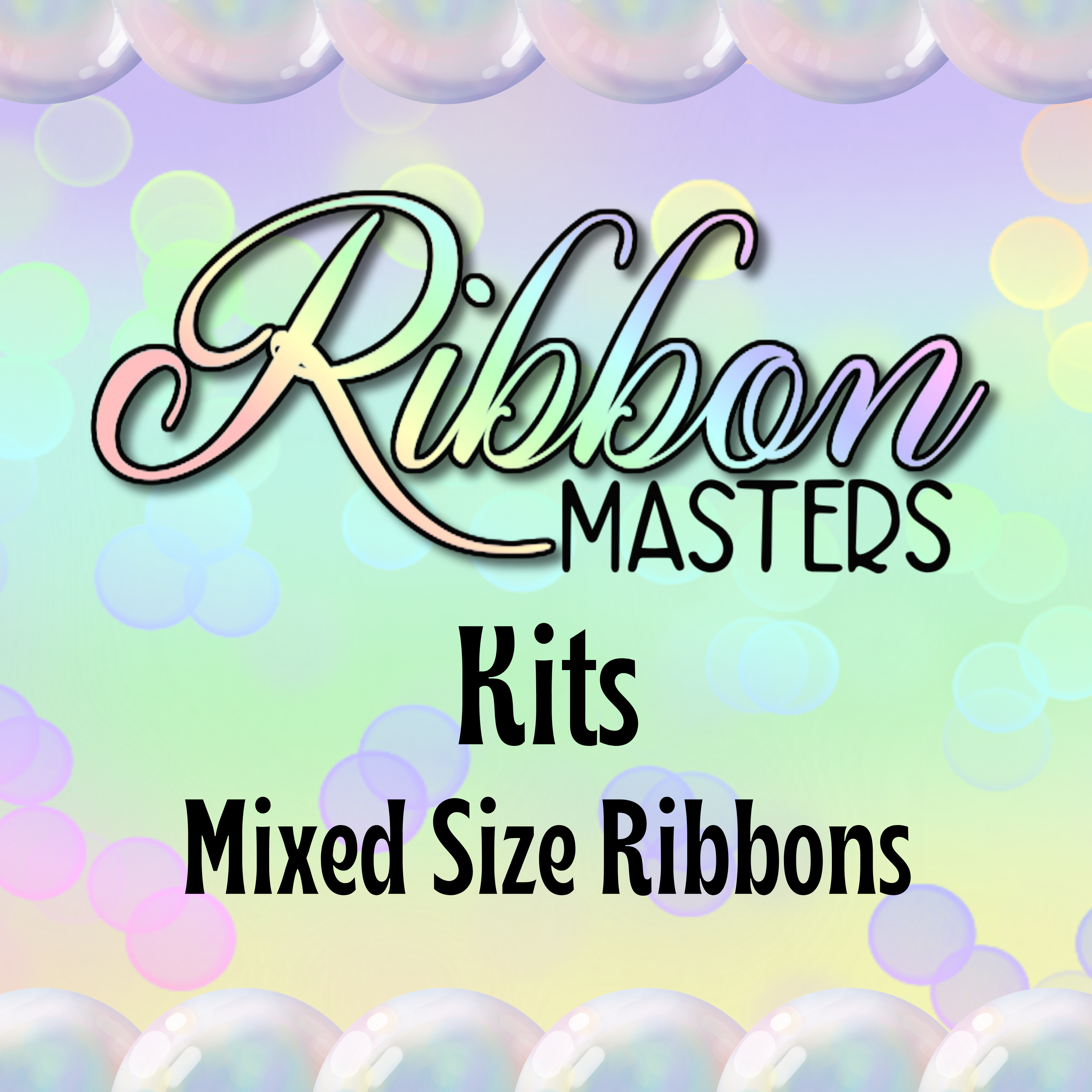 Mixed Size Ribbons