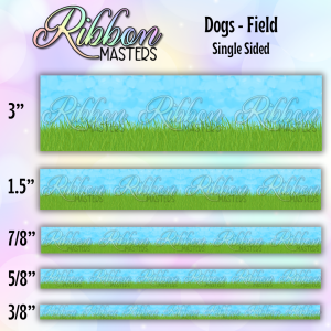 Dogs Field Wholesale Single Sided Pre-Buy Ribbon Open Until 2/1/2026